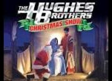 Hughes Brothers Christmas Show
