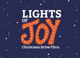 Lights of Joy Christmas Drive-thru