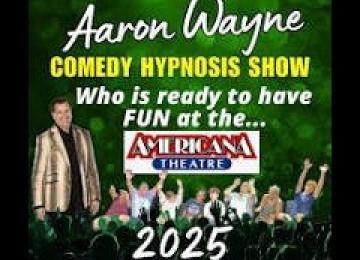 Aaron Wayne Comedy Hypnosis Show