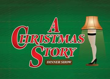 A Christmas Story Dinner Show