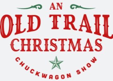 An Old Trail Christmas Chuckwagon Dinner Show